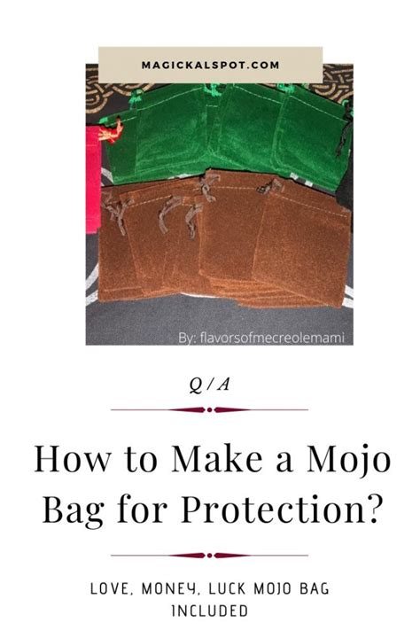 How To Make a Mojo Bag For Protection .